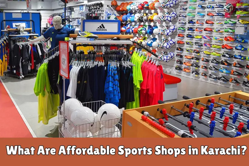 what are affordable sports shops in karachi